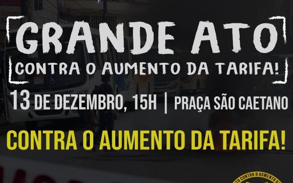 ITABUNA TERÁ MANIFESTAÇÃO CONTRA O AUMENTO DA TARIFA