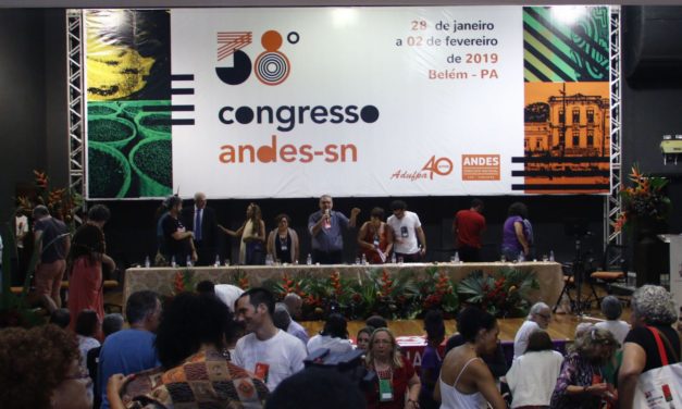 Chamado à unidade marca abertura 38º Congresso do ANDES-SN