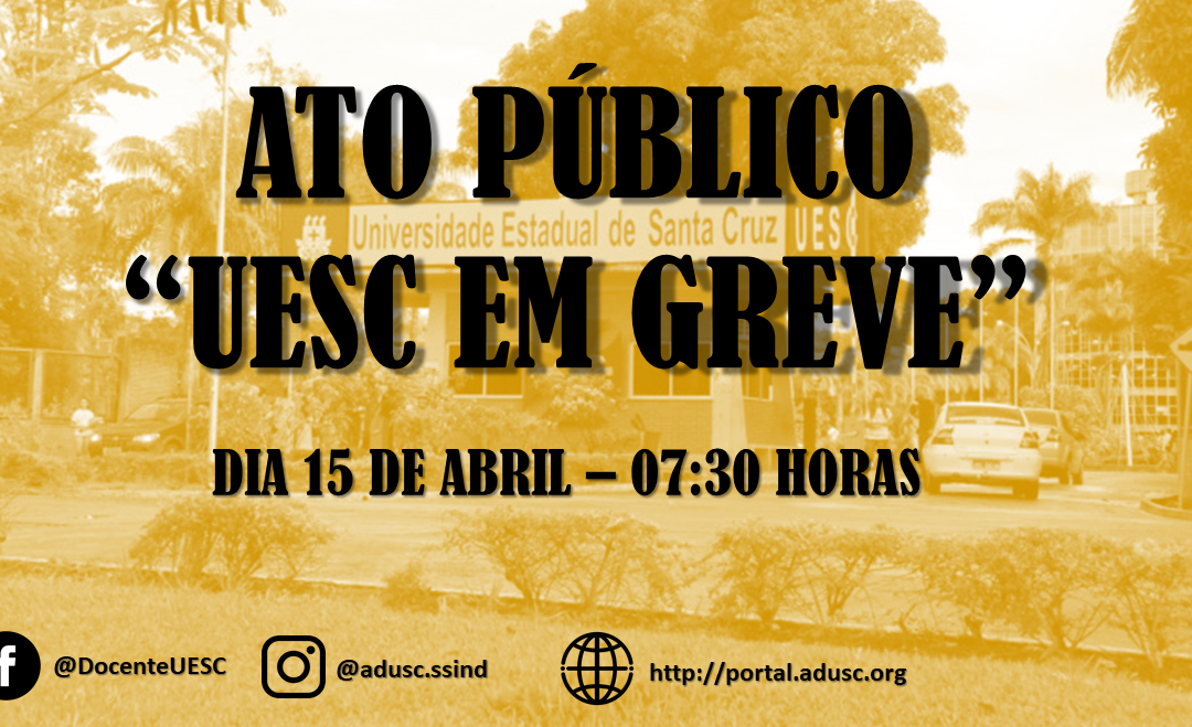 Ato público marcará início de greve docente na UESC