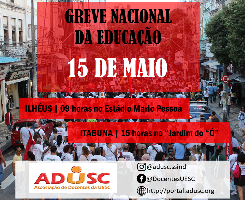 15 de maio| Em greve, professores (as) da UESC participarão de atos unificados em Ilhéus e Itabuna