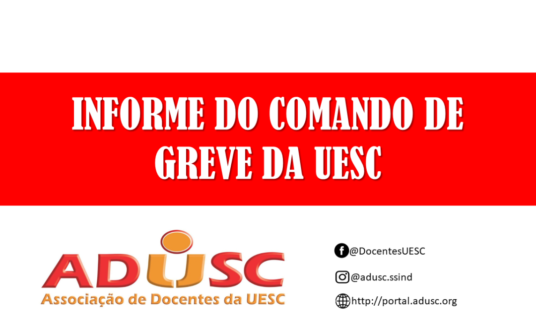 INFORMES DO COMANDO DE GREVE DA UESC 29/05/2019