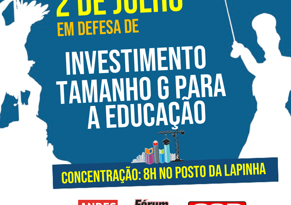 DESFILE DE 2 DE JULHO TERÁ CAMINHADA DAS UNIVERSIDADES ESTADUAIS EM DEFESA DE INVESTIMENTO “TAMANHO G”