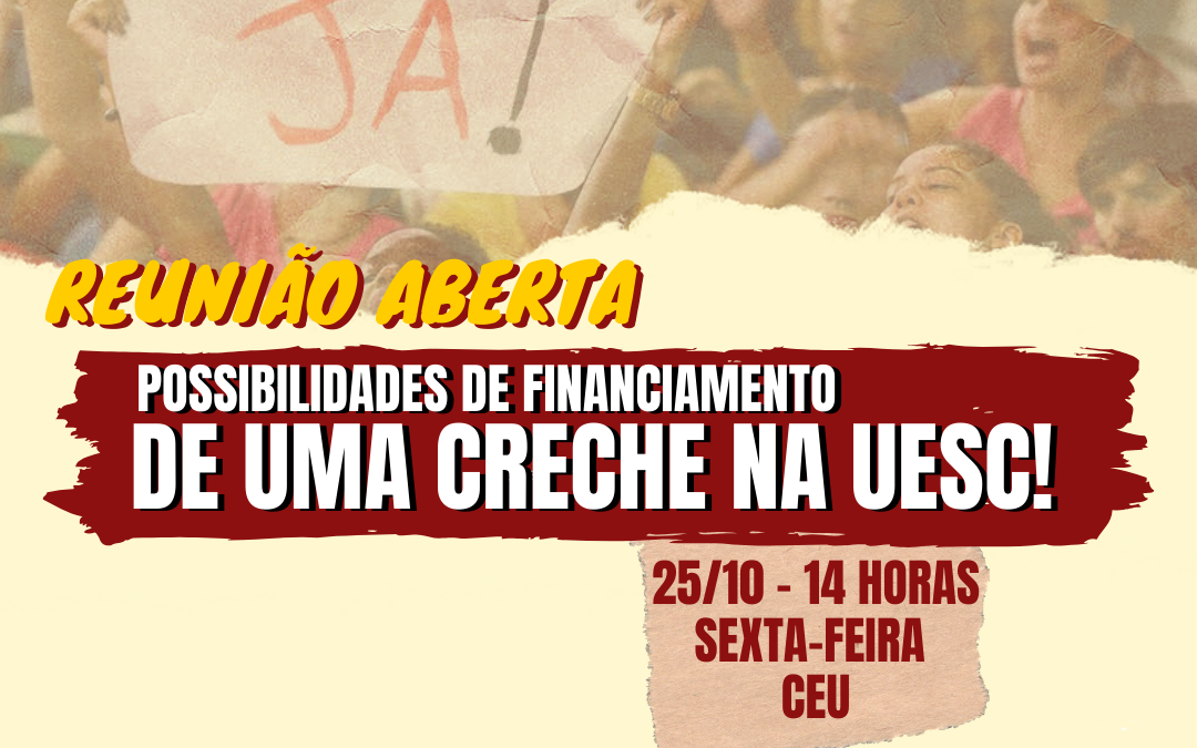 Afusc convida comunidade para reunião aberta sobre a creche universitária da Uesc