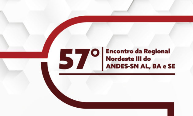 Adusc recebe Encontro da Regional Nordeste III do Sindicato Nacional dos Professores
