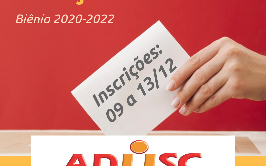 ESTÃO ABERTAS AS INSCRIÇÕES PARA CHAPAS QUE QUEIRAM CONCORRER À DIRETORIA DA ADUSC