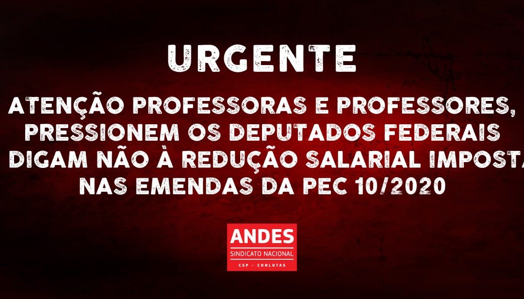 Em defesa dos Serviços e Servidores Públicos – Não à redução salarial!