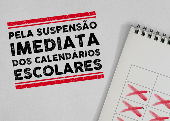 Entidades do setor da Educação defendem suspensão do calendário escolar em todo o país