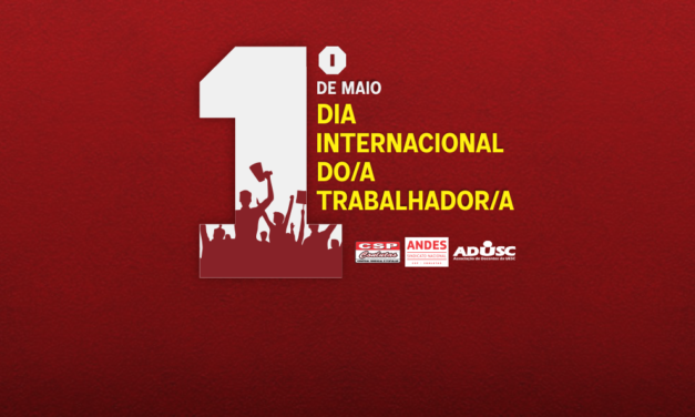 1º de maio: Dia do/a Trabalhador/a