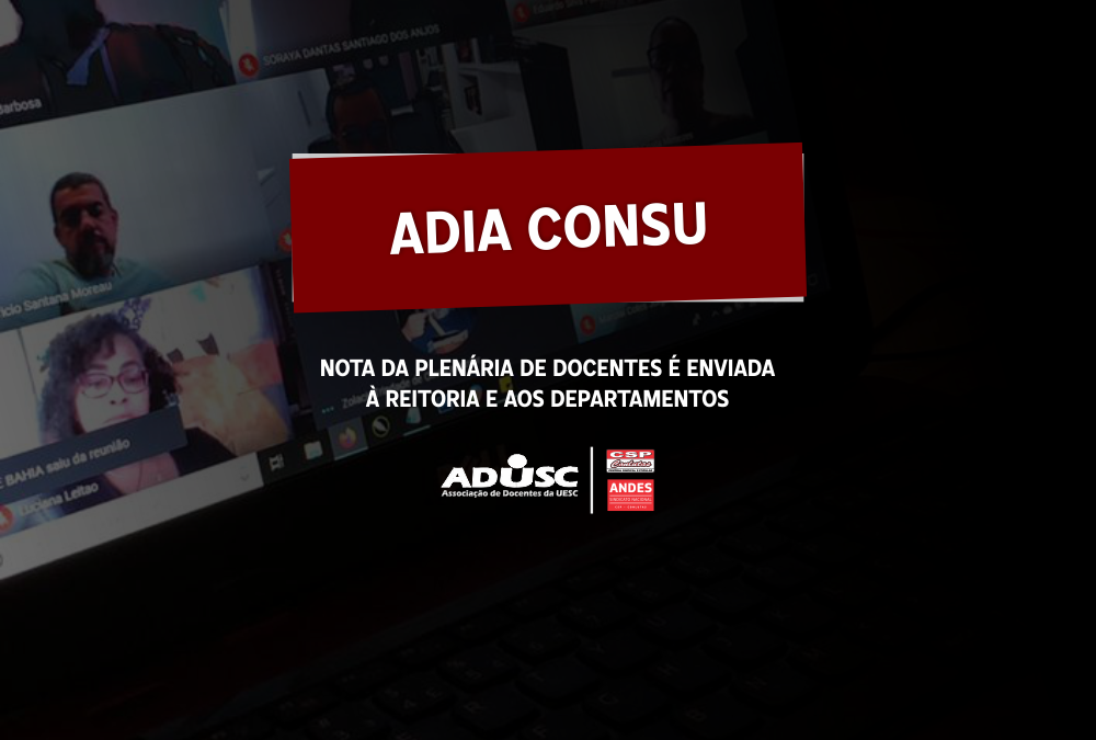 Nota da Plenária de docentes é enviada à Reitoria da UESC