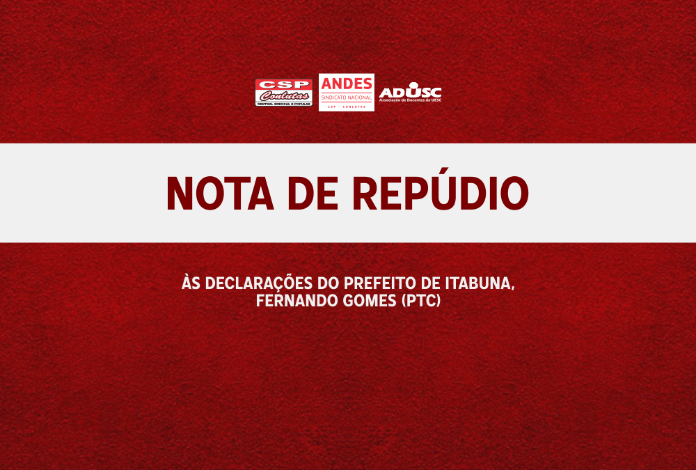 Nota de Repúdio ao Prefeito Fernando Gomes