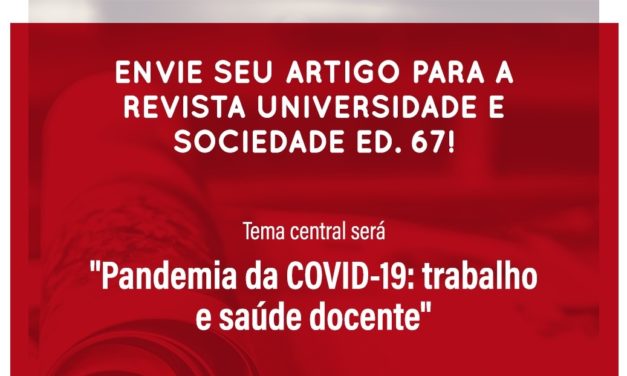 “Pandemia da Covid-19: trabalho e saúde docente” é tema da próxima Universidade e Sociedade
