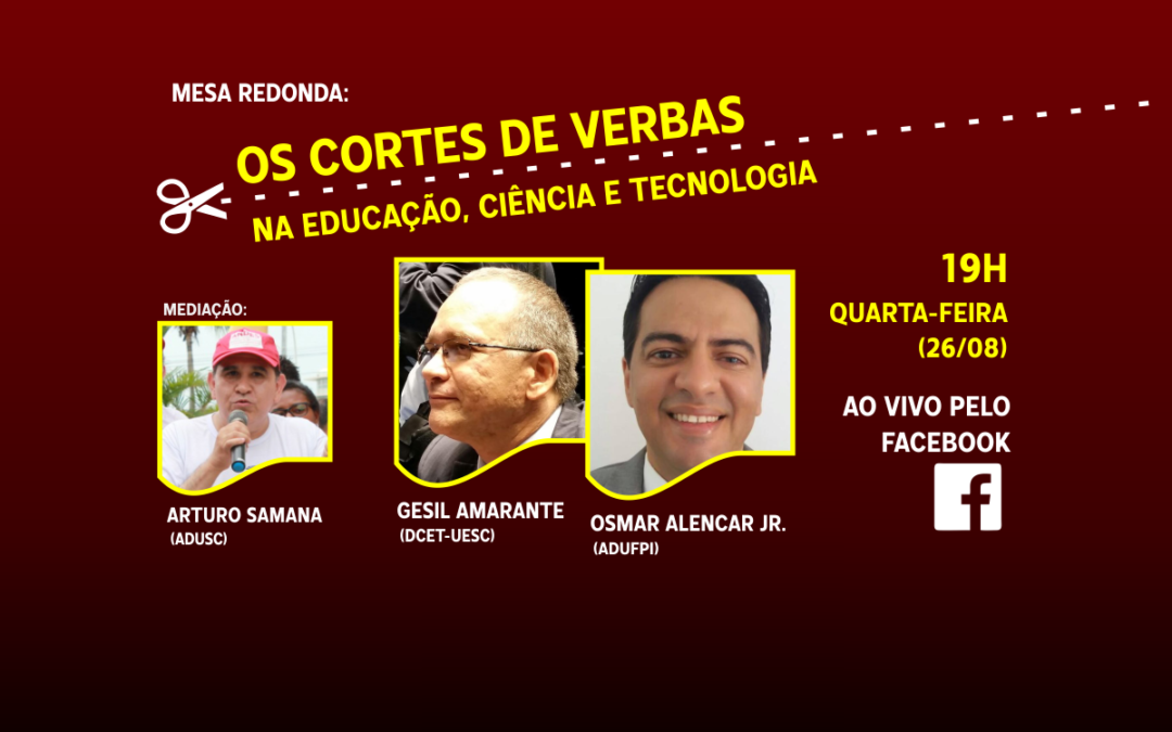 ADUSC realiza mesa redonda sobre os cortes nas universidades