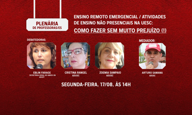 ADUSC promove debate sobre Ensino Não Presencial na UESC