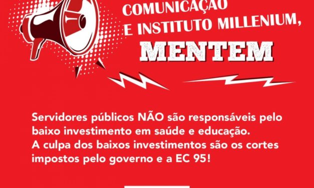 Fonasefe repudia ataque a servidores públicos e defesa da reforma Administrativa feita por mídia hegemônica
