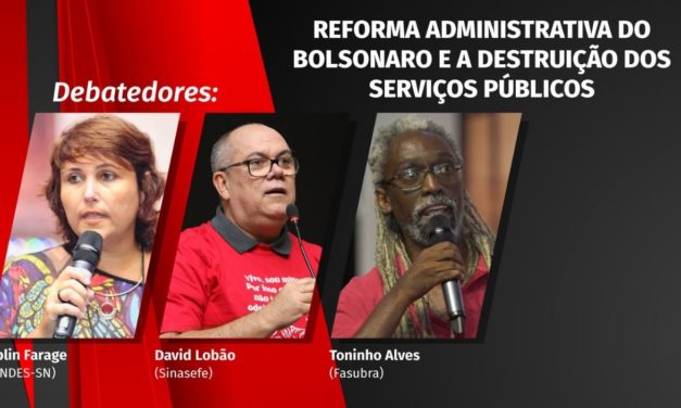 Live do ANDES-SN vai discutir a reforma administrativa
