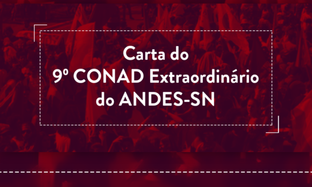 Carta do 9º Conad Extraordinário do ANDES-SN
