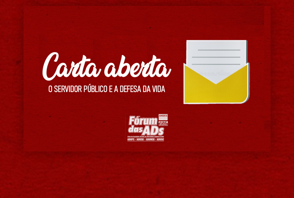 Carta aberta: O Servidor Público e a defesa da vida