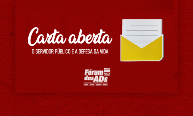 Carta aberta: O Servidor Público e a defesa da vida