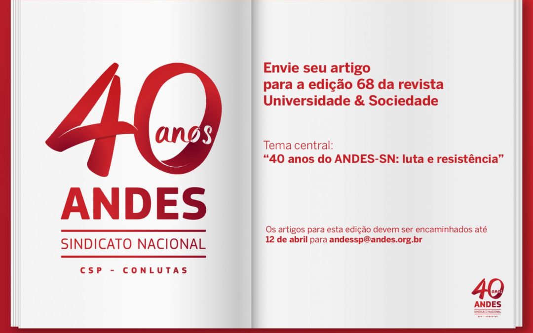 Edição 68 da Universidade e Sociedade homenageará 40 anos do ANDES-SN