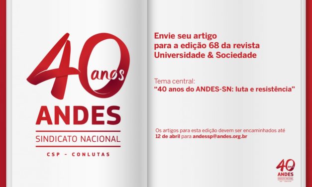 Edição 68 da Universidade e Sociedade homenageará 40 anos do ANDES-SN