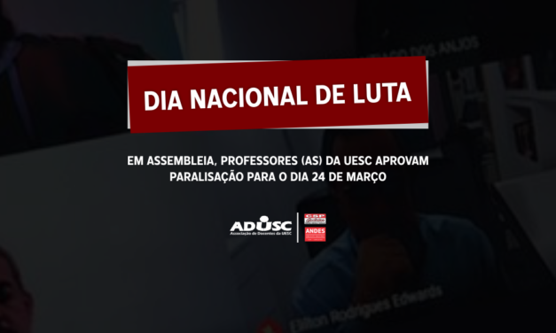Professores (as) aprovam paralisação para o dia 24 de março