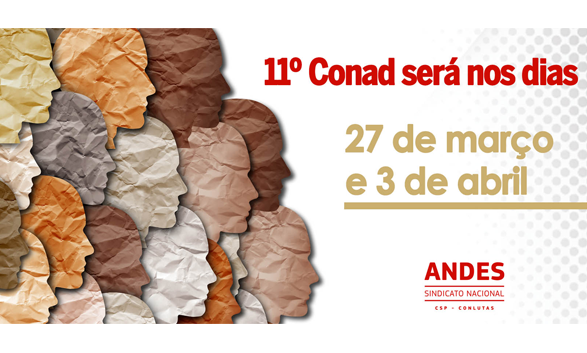 ANDES-SN divulga Caderno de Textos do 11º Conad Extraordinário