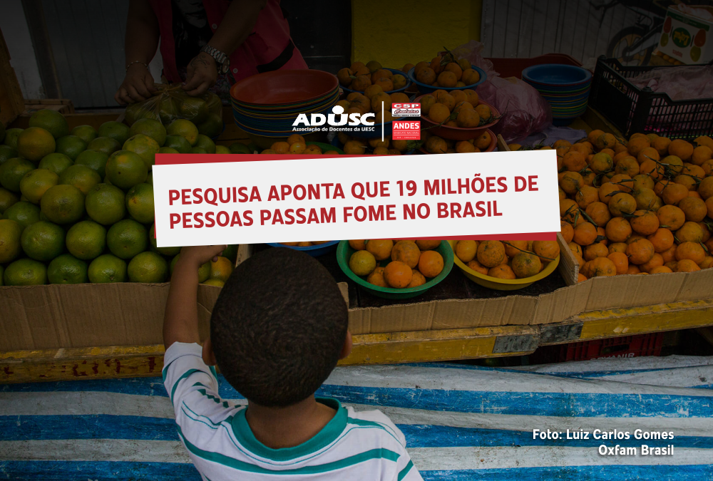 Pesquisa aponta que 19 milhões de pessoas passam fome no Brasil