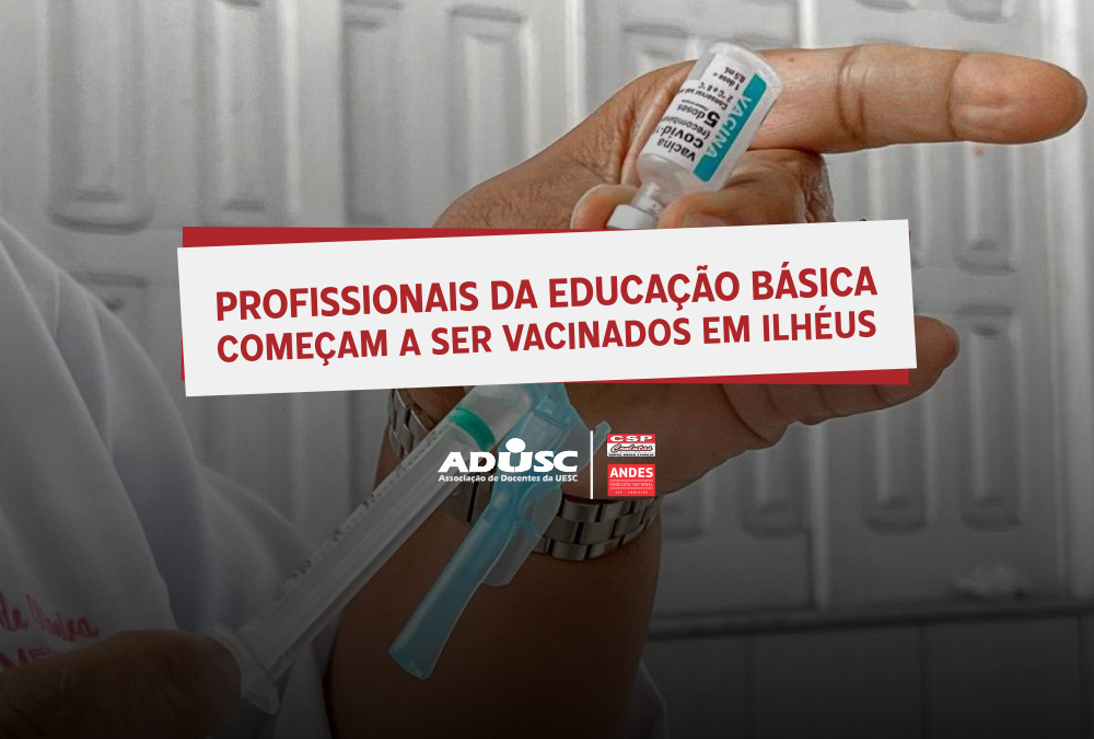 Profissionais de educação da rede básica começam a ser vacinados em Ilhéus