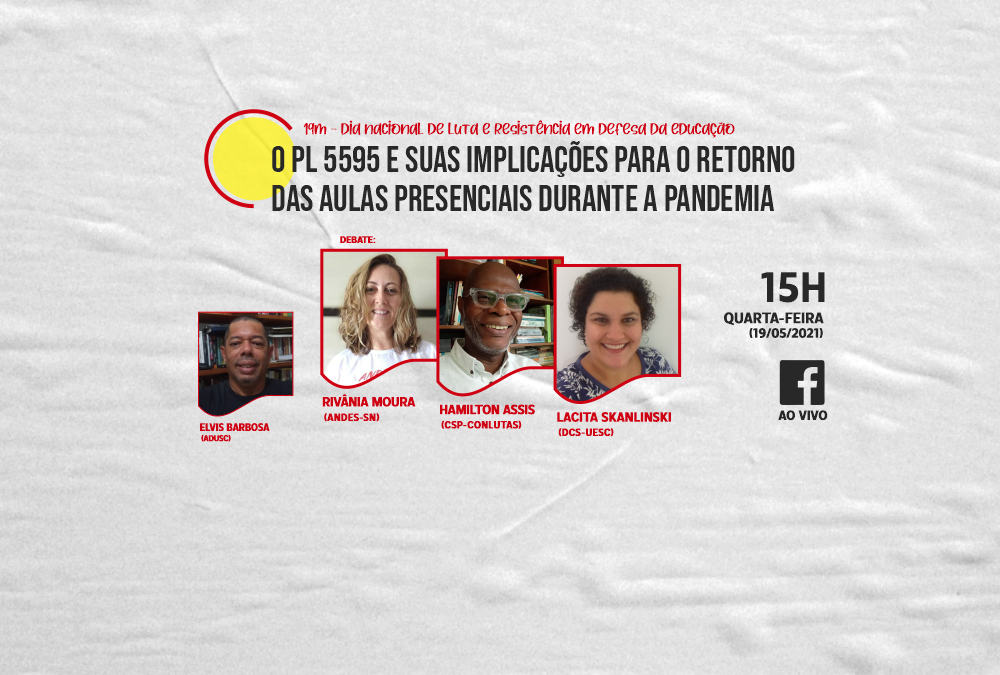 19M: ADUSC realiza live sobre o PL 5595/2020