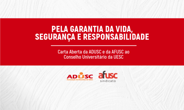 Carta Aberta da ADUSC e da AFUSC ao CONSU