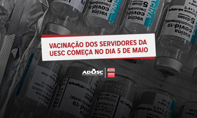 Vacinação dos servidores da UESC começa no dia 5 de maio
