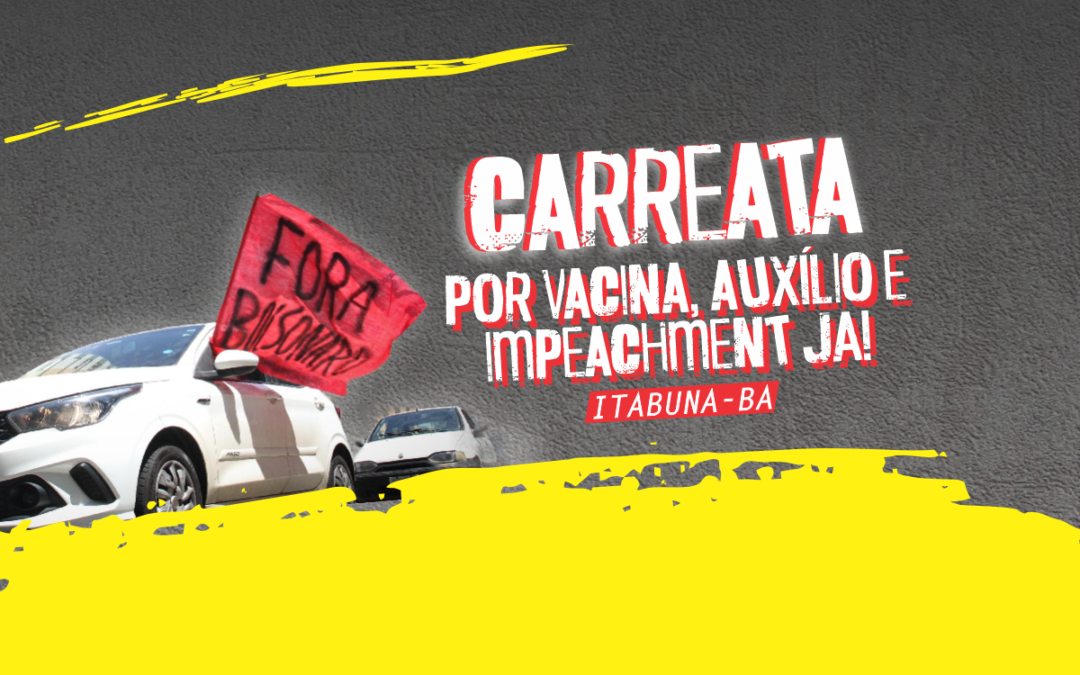 29M: Dia Nacional de Mobilização pelo Fora Bolsonaro e Mourão