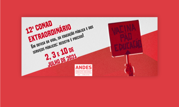 12º Conad Extraordinário do ANDES-SN acontecerá no mês de julho