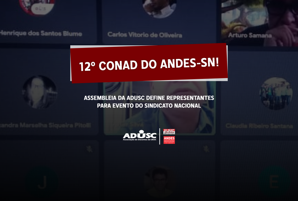 Assembleia define representantes para o 12º Conad do ANDES-SN