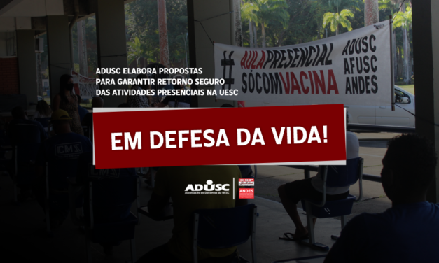 ADUSC elabora propostas para regular retorno seguro das atividades presenciais na UESC