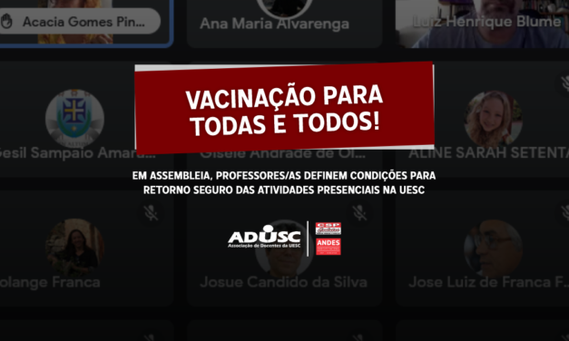 Em Assembleia, professores/as definem condições para retorno do ensino presencial na UESC