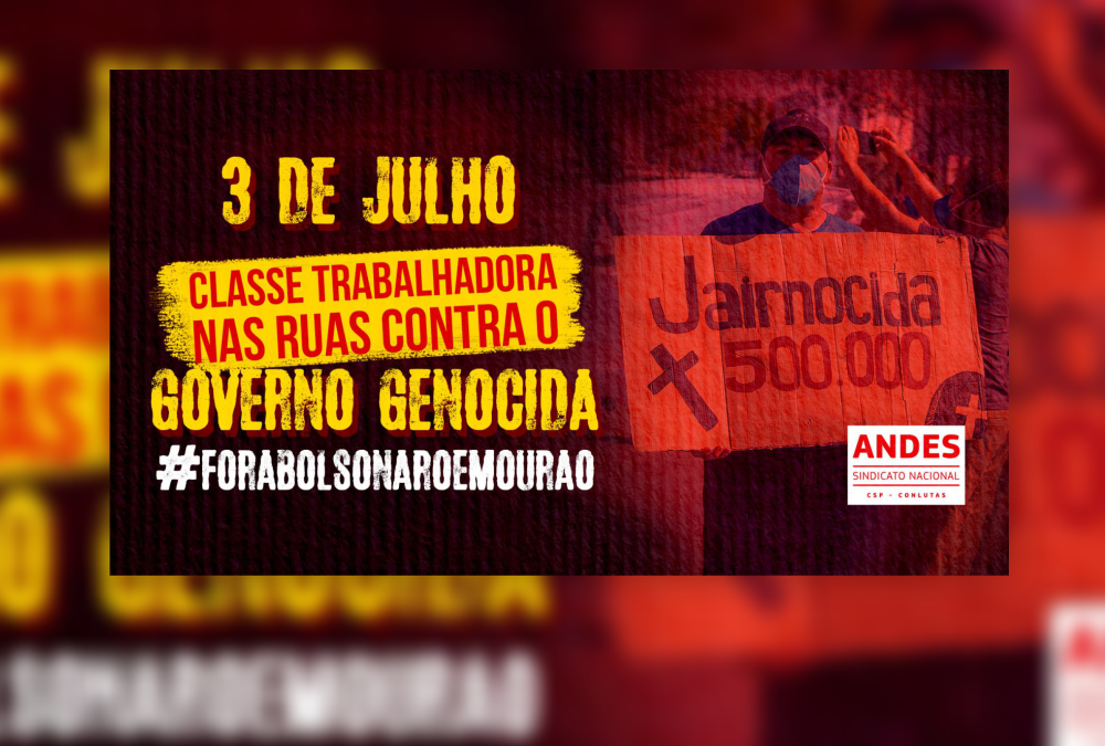 3J: ADUSC participa de Mobilização Nacional pelo Fora Bolsonaro