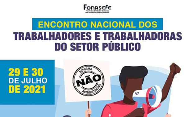 Encontro Nacional dos Trabalhadores e Trabalhadoras do Setor Público será realizado nos dias 29 e 30 de julho