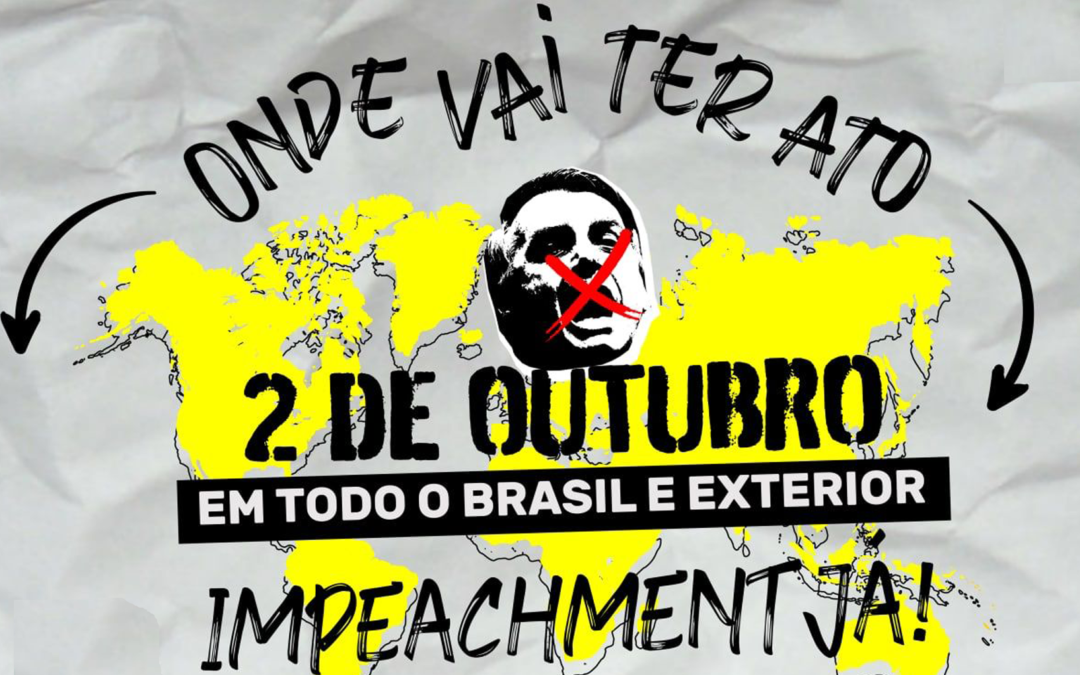 Dia 2: Mais de 200 atos já estão confirmados no Brasil e no mundo