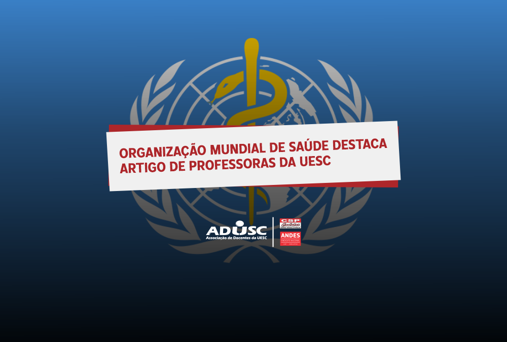 OMS destaca artigo de professoras da UESC