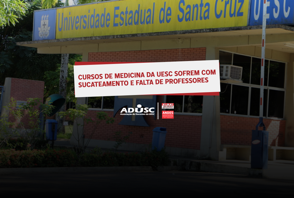 Cursos de Medicina da UESC sofrem com sucateamento e falta de professores