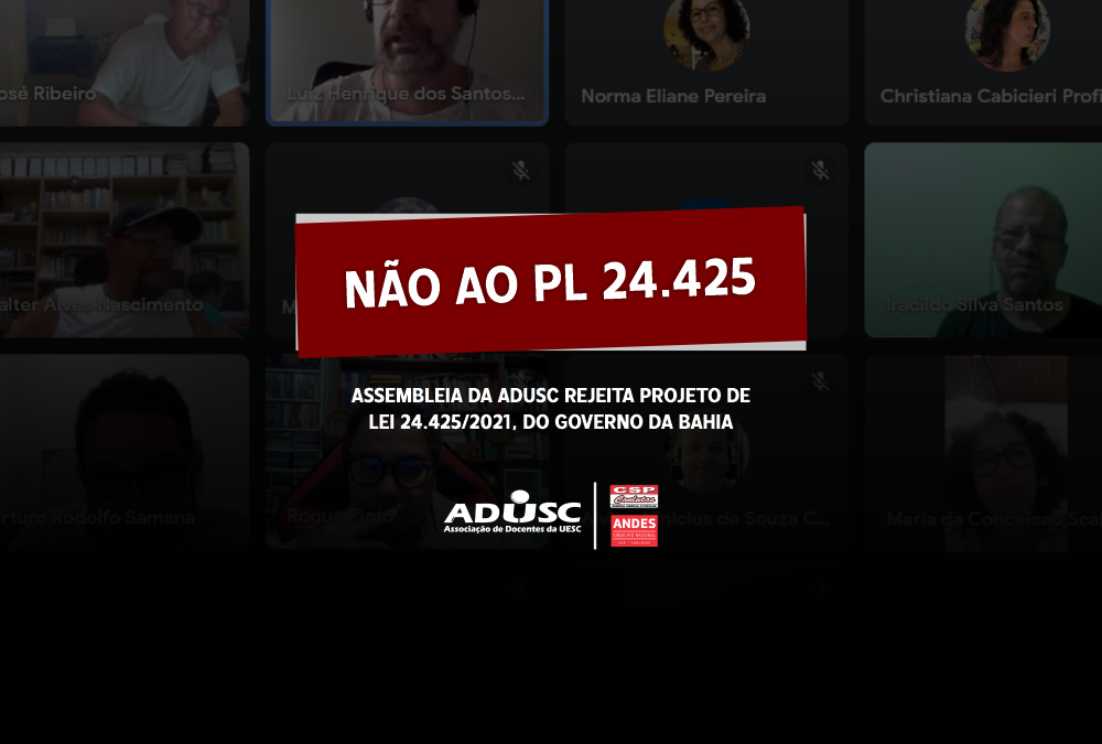 Assembleia da ADUSC rejeita Projeto de Lei 24.425/2021