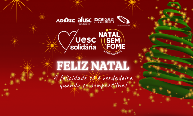UESC Solidária por um Natal feliz para todas e todos!