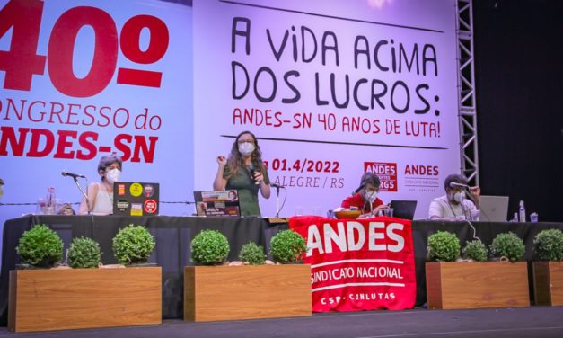 40º Congresso do ANDES-SN define Plano de Lutas do Setor das Estaduais e Municipais