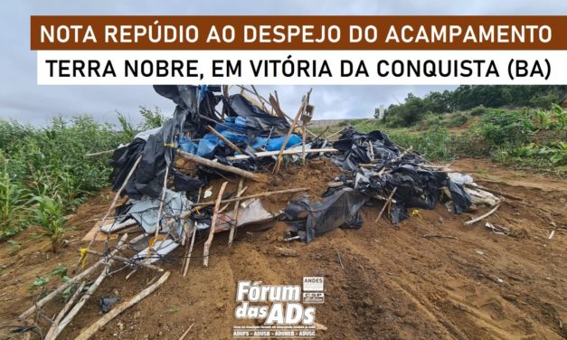 Nota de Repúdio ao despejo do Acampamento Terra Nobre, em Vitória da Conquista (BA)