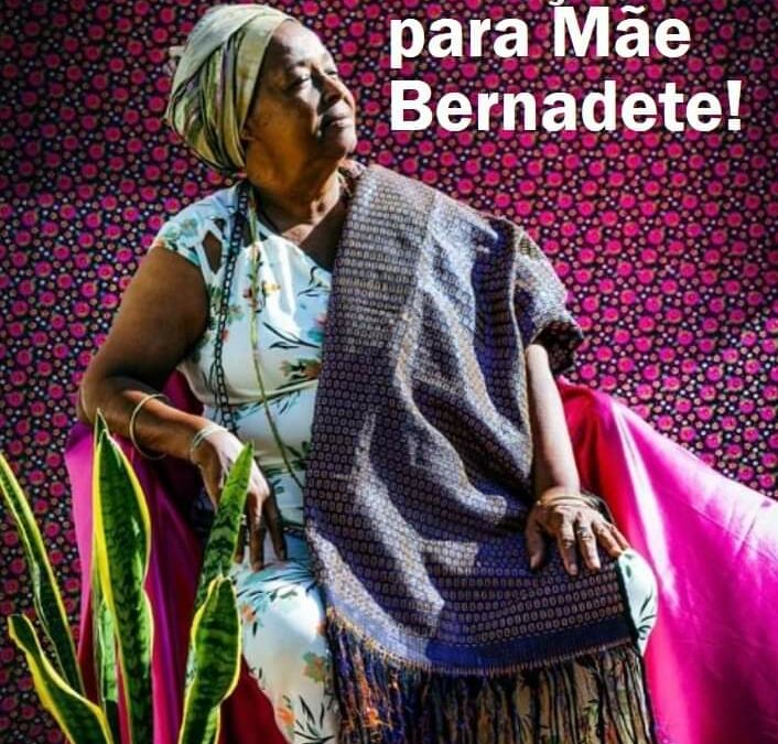 NOTA DE PESAR SOBRE O ASSASSINATO DA IYÁLORIXÁ MARIA BERNADETE