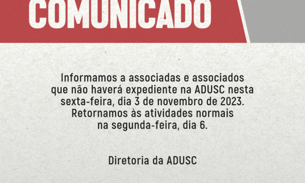 COMUNICADO: Suspensão de expediente