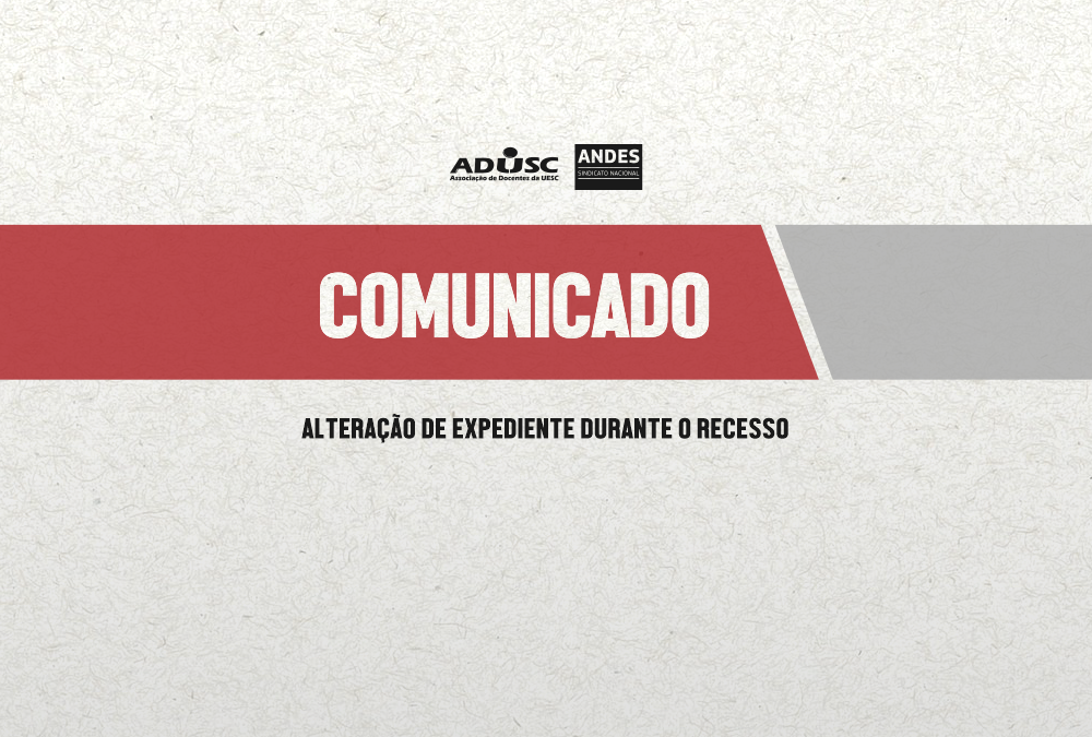 Comunicado: Alteração de Expediente