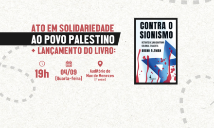 ADUSC promove ato em solidariedade ao povo palestino com lançamento do livro de Breno Altman