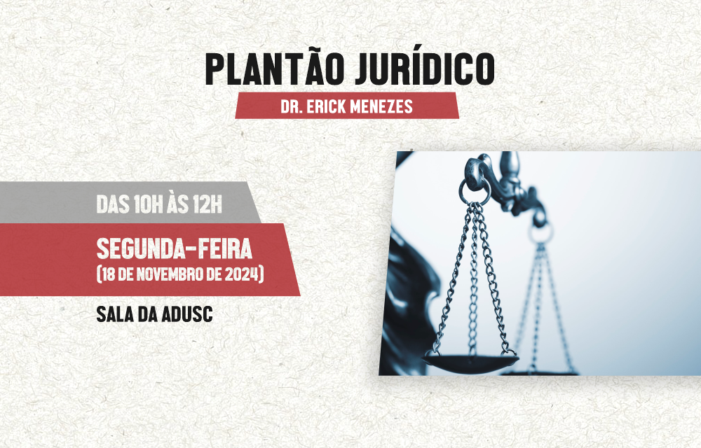 ADUSC informa data do plantão jurídico em novembro